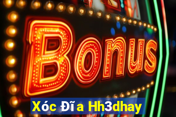 Xóc Đĩa Hh3dhay