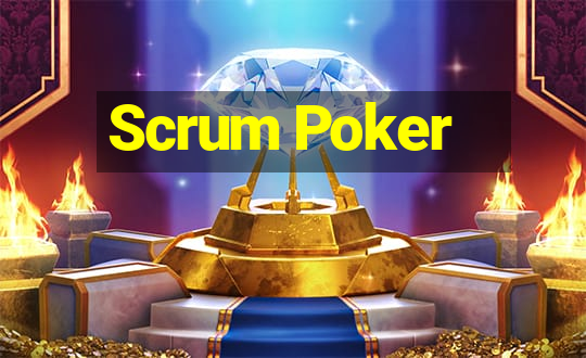 Scrum Poker