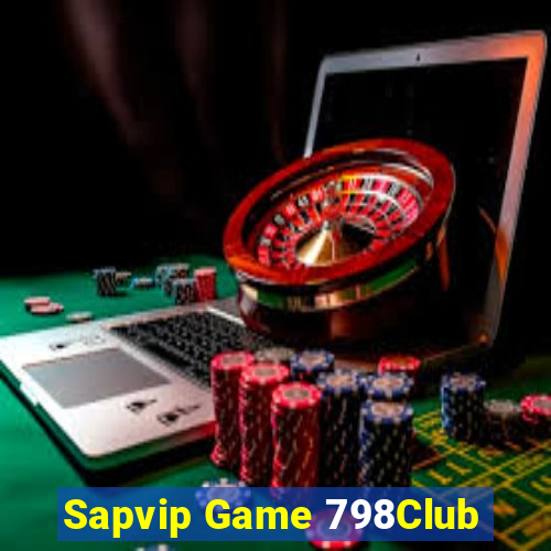 Sapvip Game 798Club