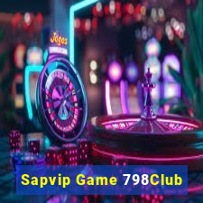 Sapvip Game 798Club