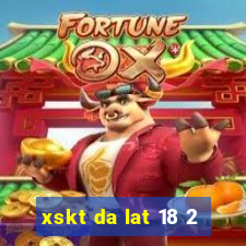 xskt da lat 18 2