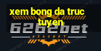 xem bong da truc tuyen