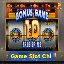 Game Slot Chỉ