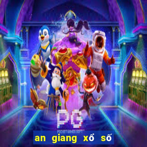 an giang xổ số đài an giang