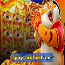 giày oxford nữ đế bệt