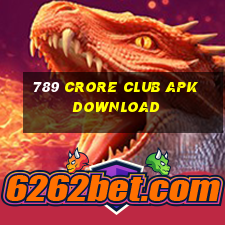 789 crore club apk download