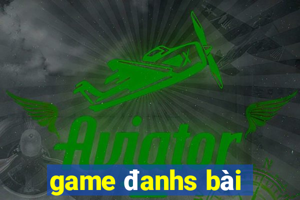 game đanhs bài