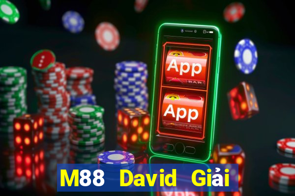 M88 David Giải trí Tải về