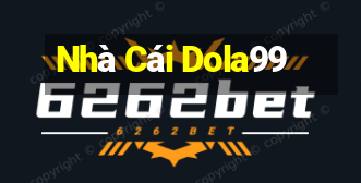 Nhà Cái Dola99