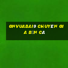 gnVuabai9 Chuyên gia bắn cá