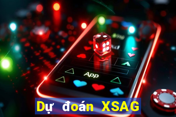 Dự đoán XSAG ngày 21