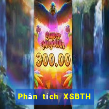 Phân tích XSBTH ngày thứ năm