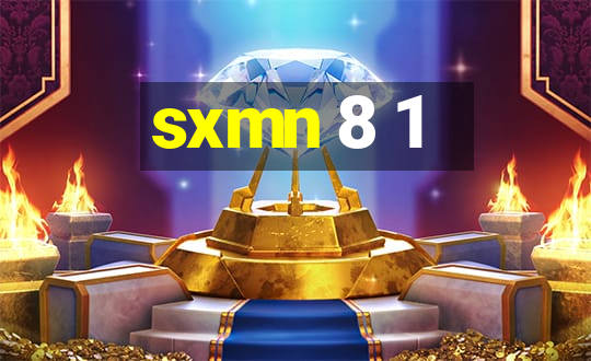 sxmn 8 1