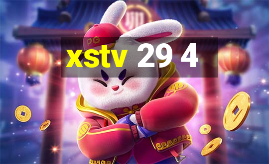 xstv 29 4