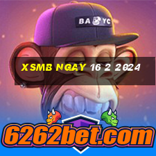 xsmb ngay 16 2 2024