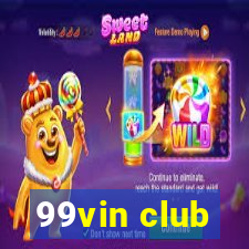 99vin club