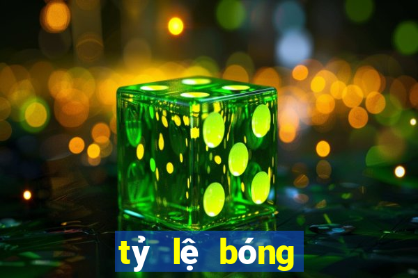 tỷ lệ bóng đá tối nay