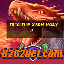 Trực tiếp XSDN ngày 4