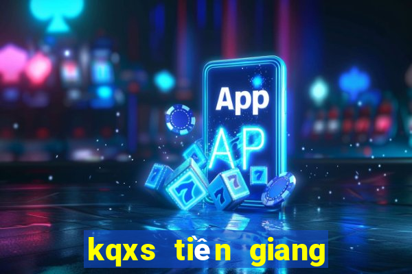 kqxs tien giang hom nay