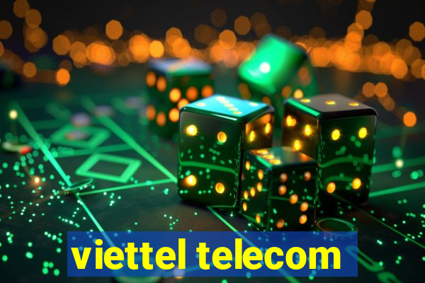 viettel telecom