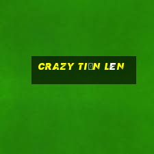 crazy tiến lên