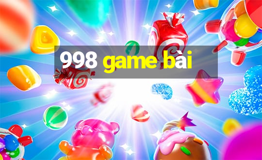 998 game bài