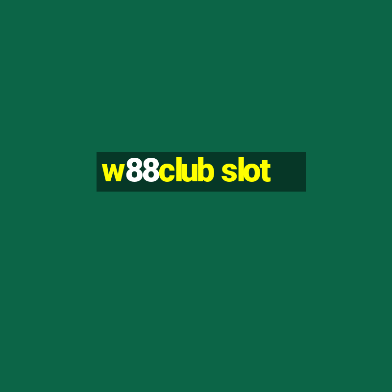 w88club slot