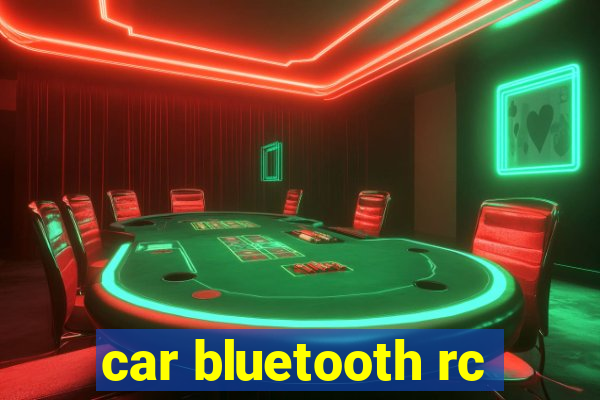 car bluetooth rc