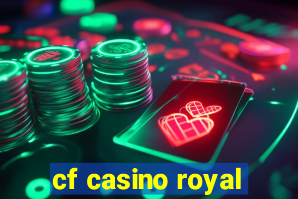 cf casino royal