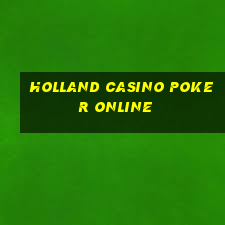 holland casino poker online