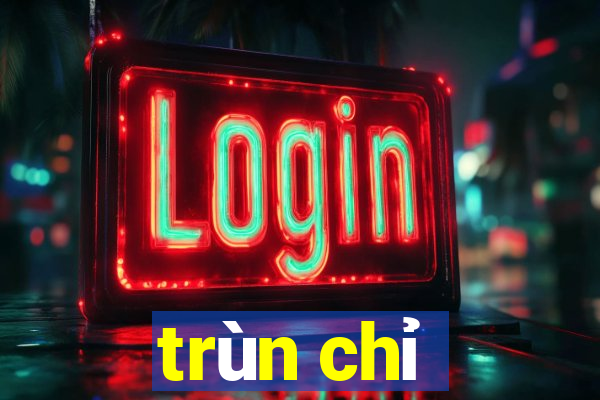 trùn chỉ