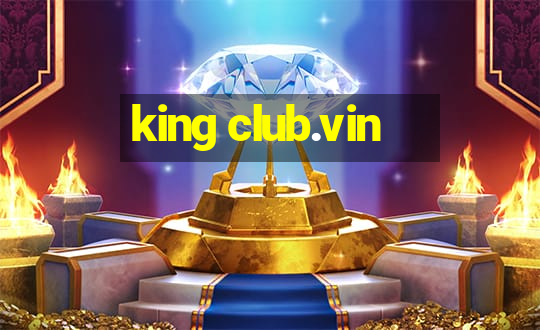 king club.vin