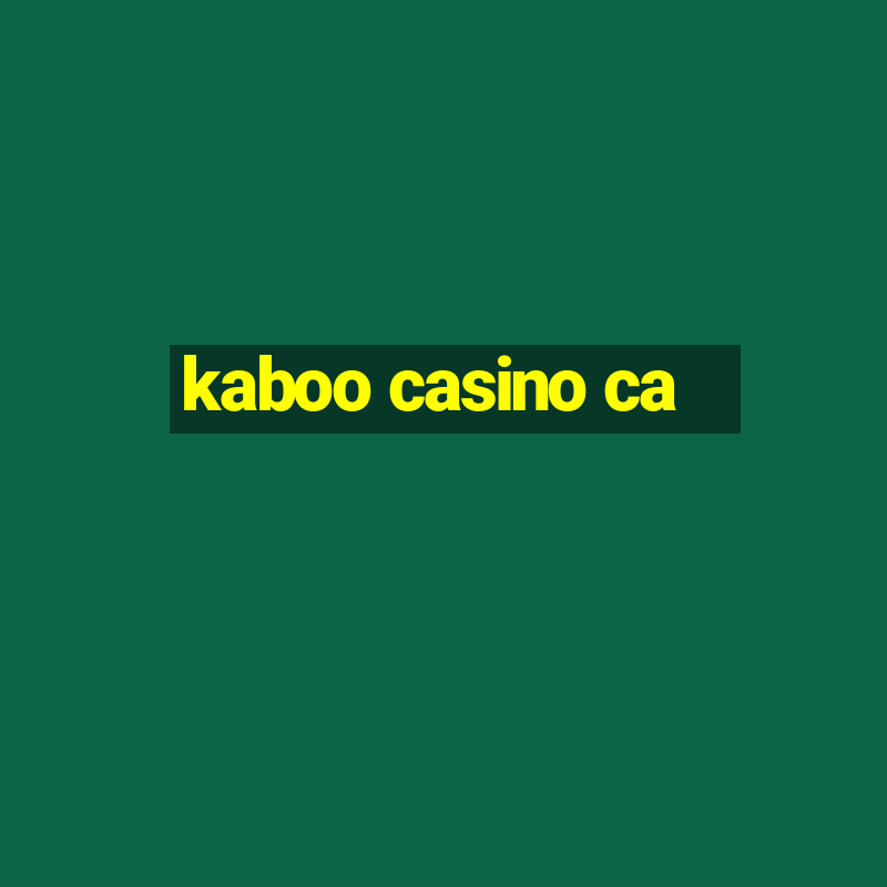 kaboo casino ca