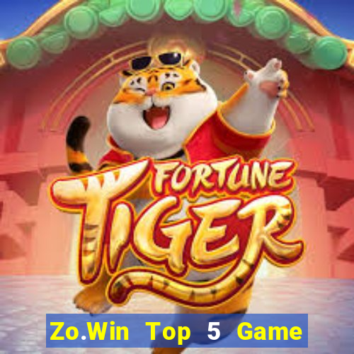 Zo.Win Top 5 Game Bài Đổi Thưởng