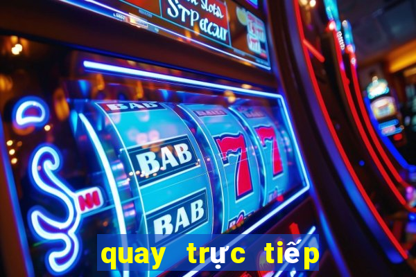 quay trực tiếp xổ số kiến thiết miền bắc