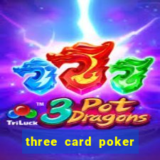 three card poker games online