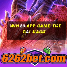 Win29.App Game The Bài Hack