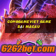 Conggameviet Game Bài Macau