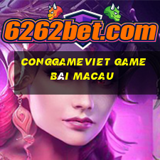 Conggameviet Game Bài Macau