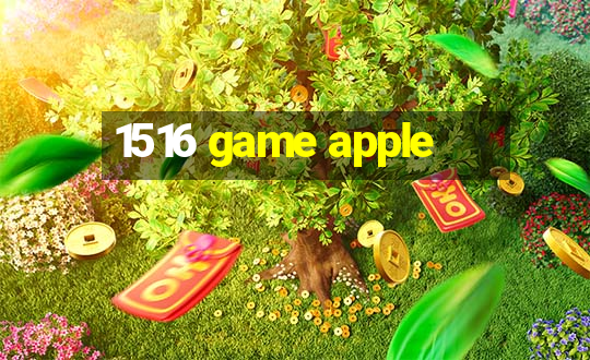 1516 game apple