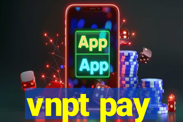 vnpt pay