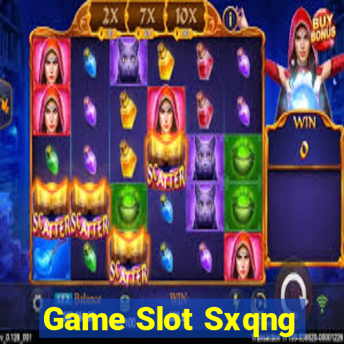 Game Slot Sxqng