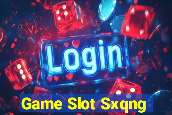 Game Slot Sxqng