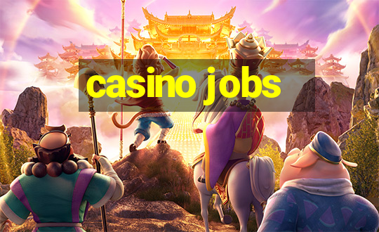 casino jobs