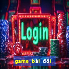 game bài đổi thưởng top