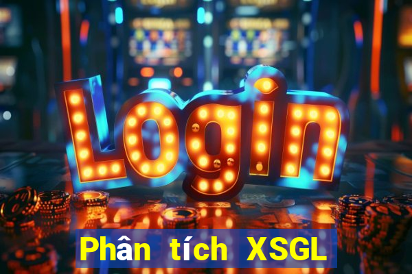 Phân tích XSGL ngày 15