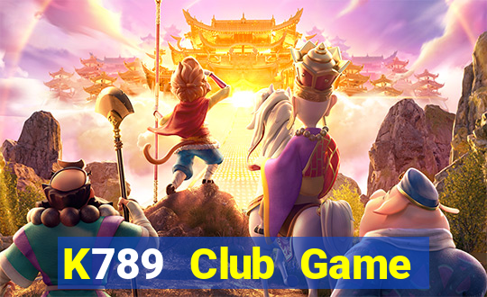 K789 Club Game Bài 3 Cây Đổi Thưởng