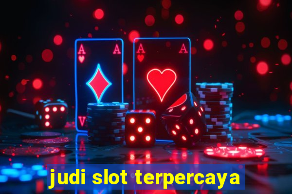 judi slot terpercaya