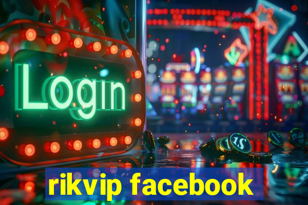 rikvip facebook