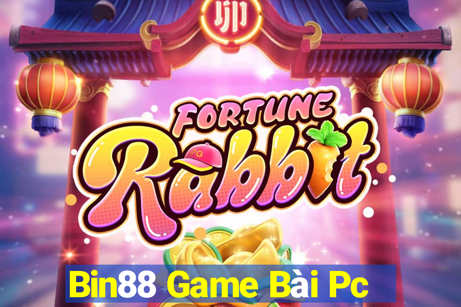 Bin88 Game Bài Pc